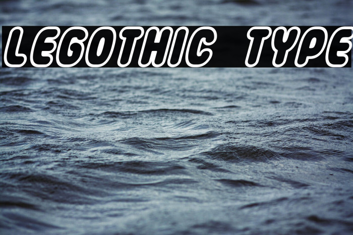 LEGothic Type Example 2