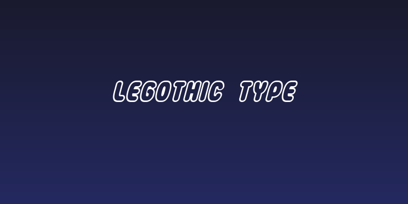 LEGothic Type Social Header