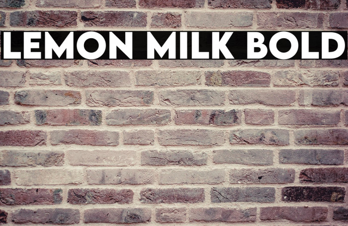 LEMON MILK Bold Example 3