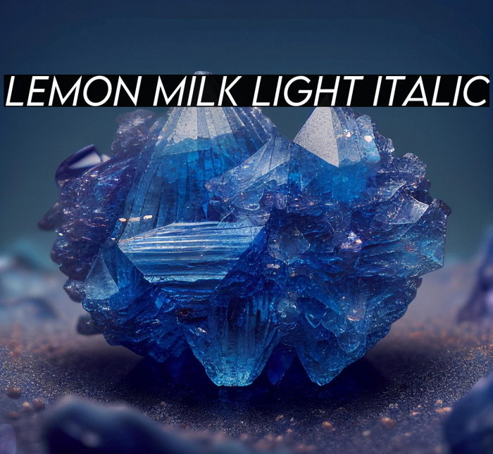 LEMON MILK Light Italic Example 3
