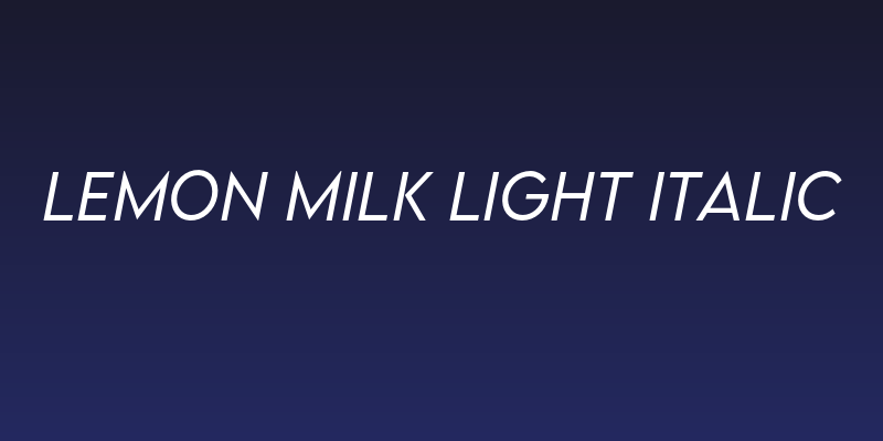LEMON MILK Light Italic Social Header