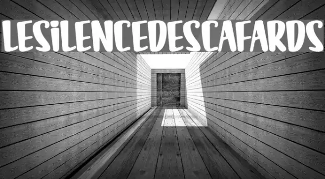 LESILENCEDESCAFARDS Example 2
