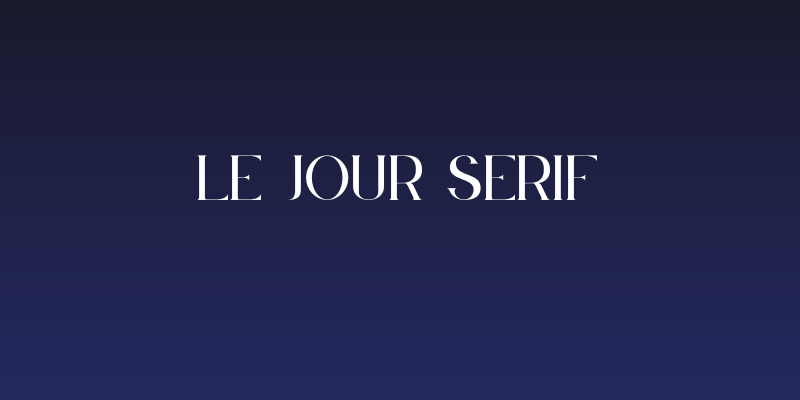 Le Jour Serif Social Header