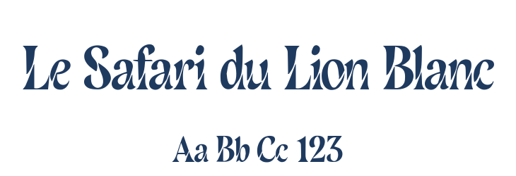 Le Safari du Lion Blanc Font Preview