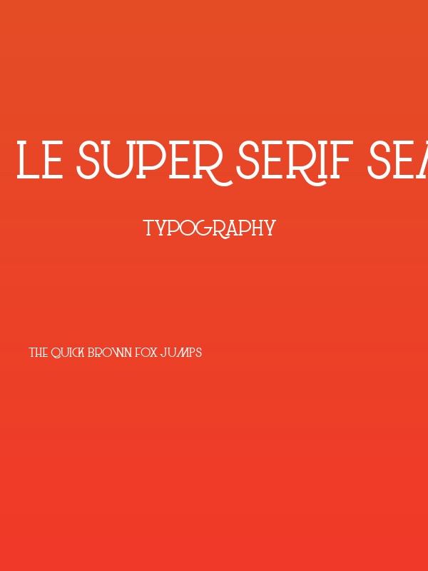 Le Super Serif SemiBold Poster