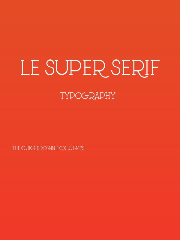 Le Super Serif Poster