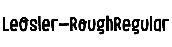 LeOsler-RoughRegular  Frei Schriftart Herunterladen