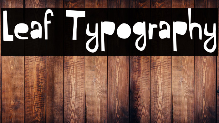 Leaf Typography Example 3