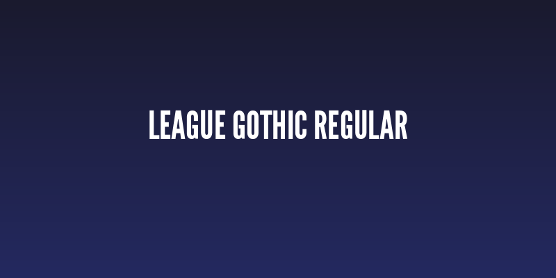 League Gothic Regular Social Header