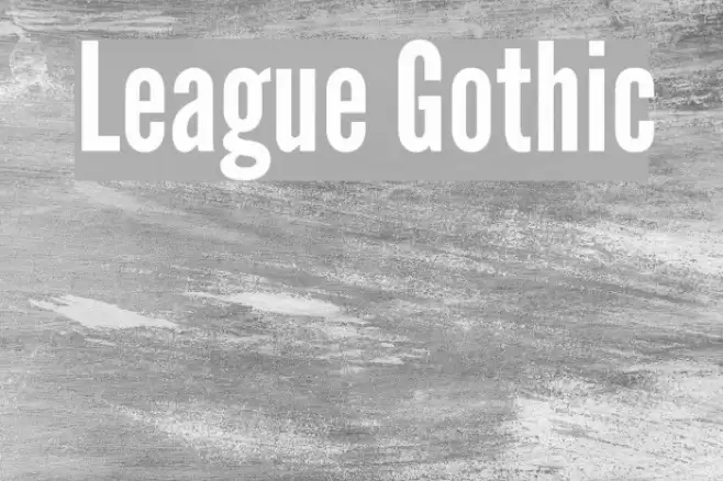 League Gothic Font examples
