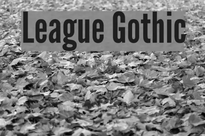 League Gothic Font examples