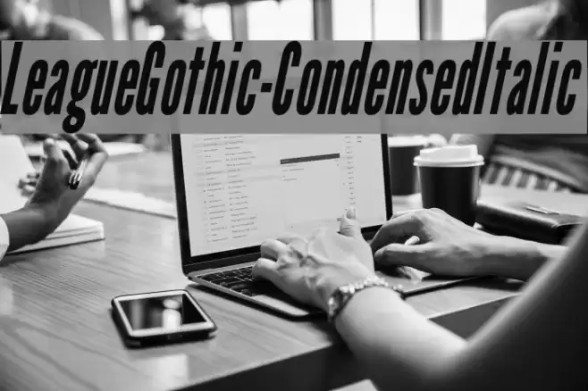 LeagueGothic-CondensedItalic Font examples