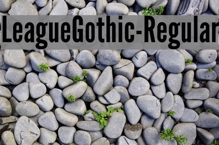 LeagueGothic-Regular Font examples