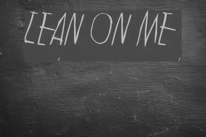 Lean on me Example 1