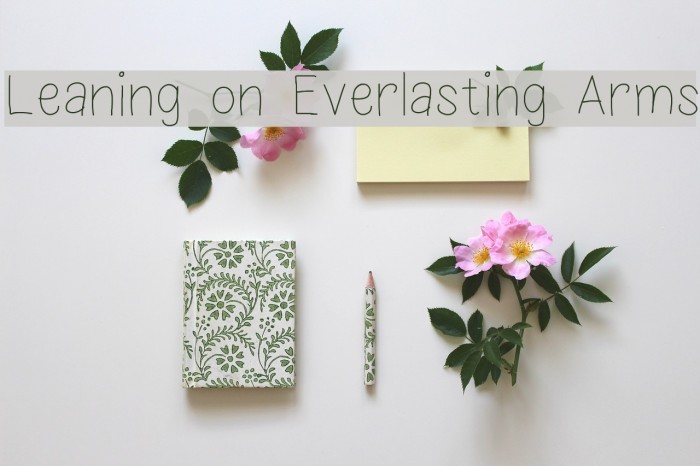 Leaning on Everlasting Arms Font examples
