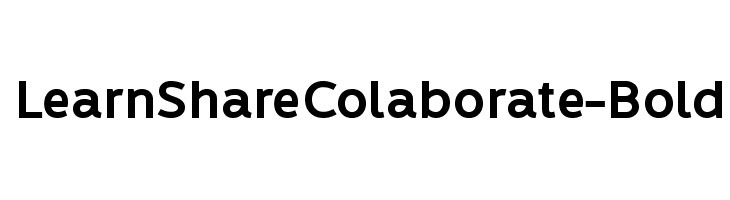 LearnShareColaborate-Bold Font