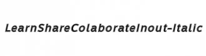 LearnShareColaborateInout-Italic  Free Fonts Download