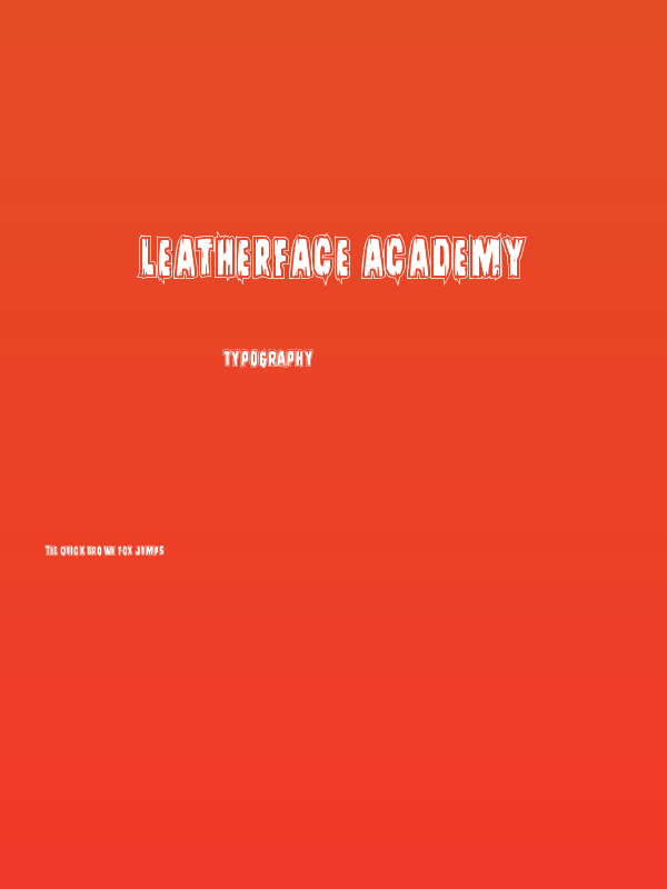 Leatherface Academy Poster