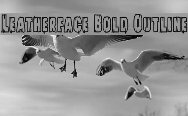 Leatherface Bold Outline Font examples