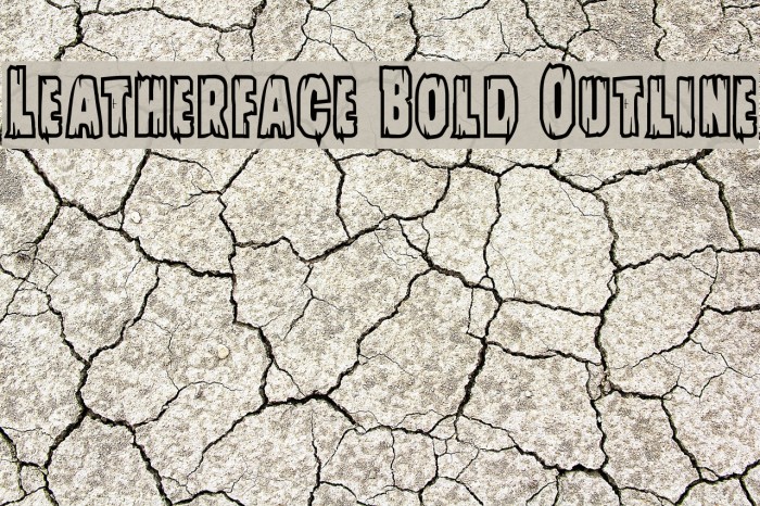 Leatherface Bold Outline Example 3