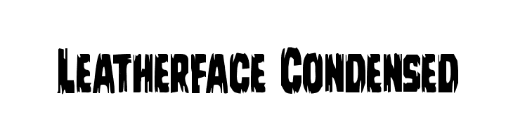 Leatherface Condensed  Fuentes Gratis Descargar