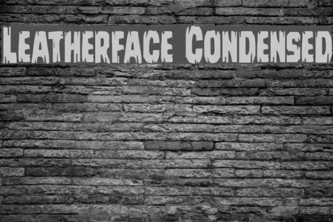 Leatherface Condensed Font examples
