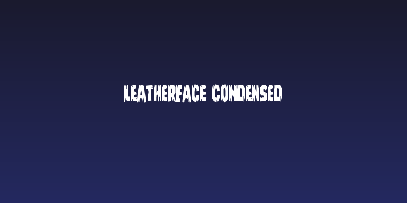 Leatherface Condensed Social Header