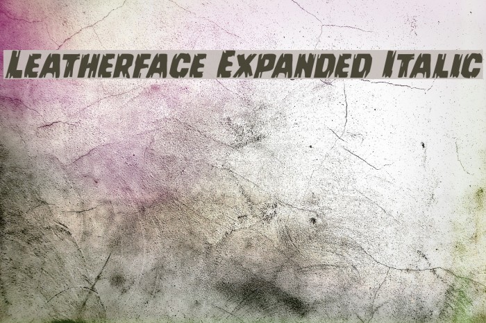 Leatherface Expanded Italic Font examples