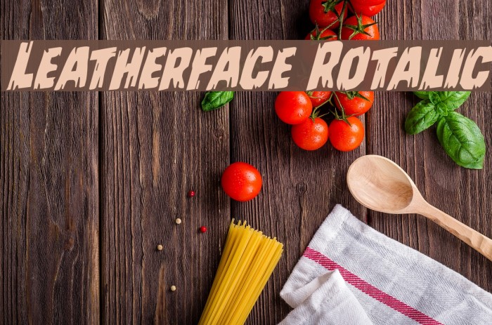 Leatherface Rotalic Font examples