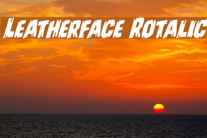 Leatherface Rotalic Font examples
