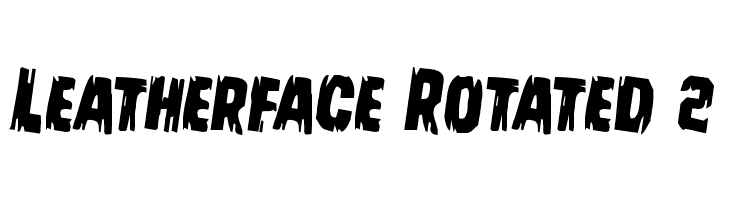 Leatherface Rotated 2  免费字体下载
