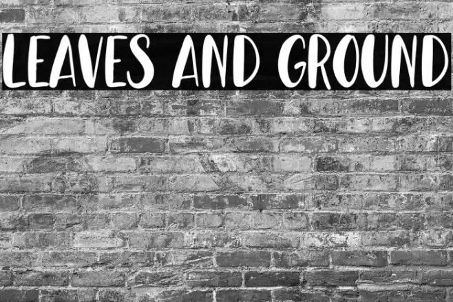 Leaves And Ground Font examples