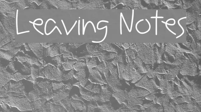Leaving Notes Example 1
