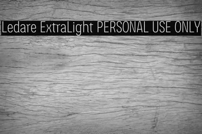 Ledare ExtraLight PERSONAL USE ONLY Font examples