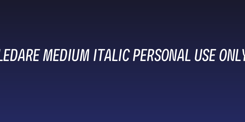Ledare Medium Italic PERSONAL USE ONLY Social Header