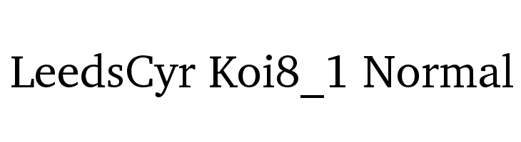 LeedsCyr Koi8_1 Normal Font