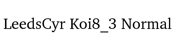LeedsCyr Koi8_3 Normal Font
