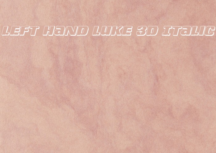 Left Hand Luke 3D Italic Example 2