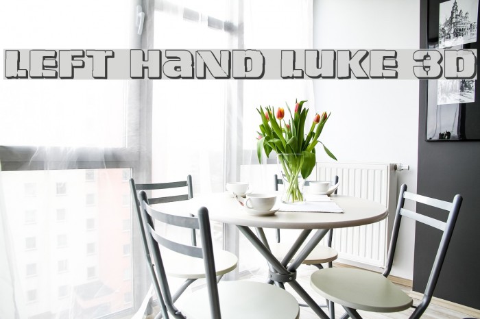 Left Hand Luke 3D Font examples