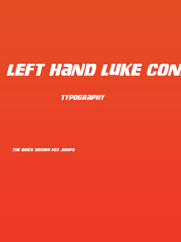 Left Hand Luke Condensed Italic Poster