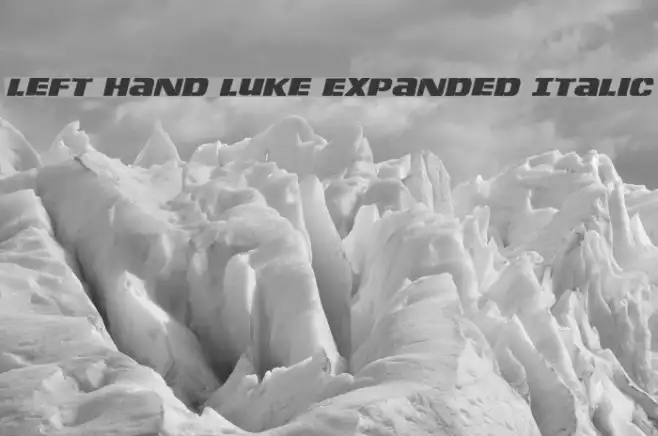 Left Hand Luke Expanded Italic Example 1