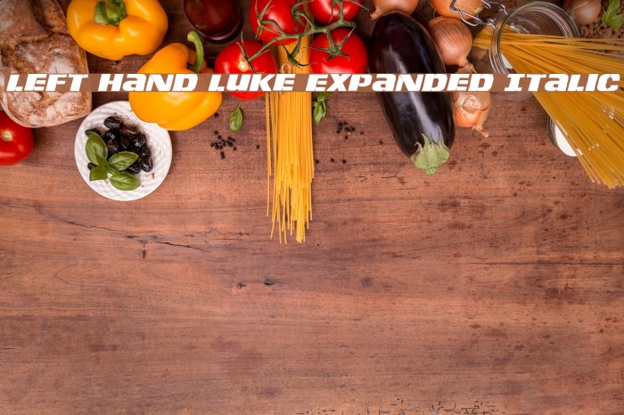 Left Hand Luke Expanded Italic Font examples