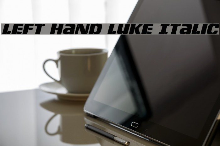 Left Hand Luke Italic Font examples