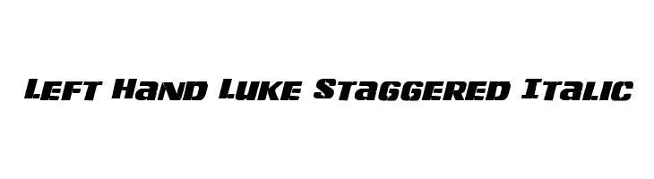 Left Hand Luke Staggered Italic Font