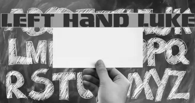 Left Hand Luke Font examples