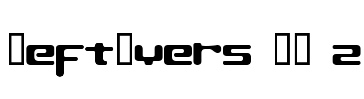 LeftOvers II 2 Font