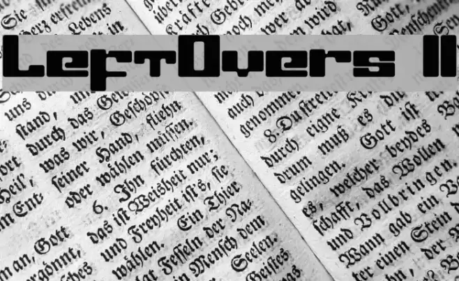 LeftOvers II Font examples