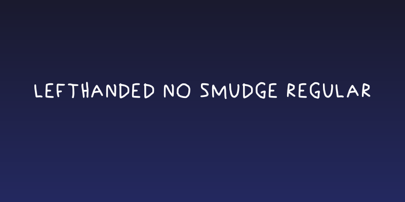 Lefthanded No Smudge Regular Social Header