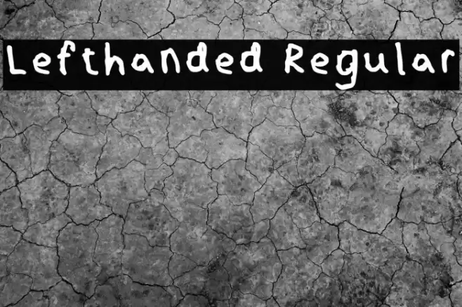 Lefthanded Regular Font examples