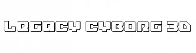 Legacy Cyborg 3D  नि: शुल्क फ़ॉन्ट्स डाउनलोड